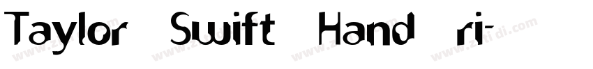 Taylor Swift Hand ri字体转换